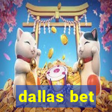 dallas bet